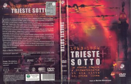 Trieste Sotto 1943.-1954., dokumentarac Rijeka Fiume borbe 1943.